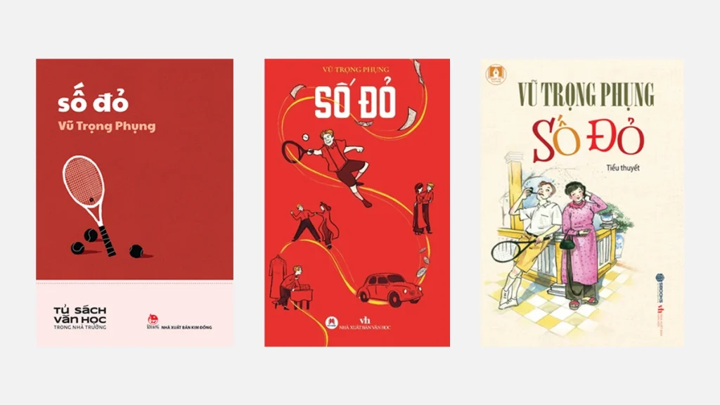 3 phiên bản in của Tiểu thuyết Số Đỏ